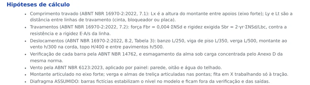Design assumptions, each with the standard item: braced length (NBR 16970-2, 7.1), bracing (7.2), displacement limits (8.2), verification by NBR 14762, wind by NBR 6123 per panel and the calculation models.
